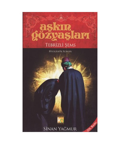Askin Gözyaslari / Tebrizli Sems