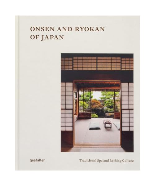 Onsen and Ryokan of Japan