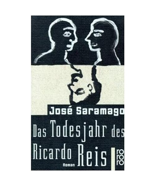 Das Todesjahr des Ricardo Reis