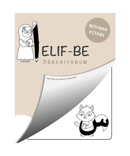 Elif Be ögreniyorum: Ilk Arapça Boyama Kitabım
