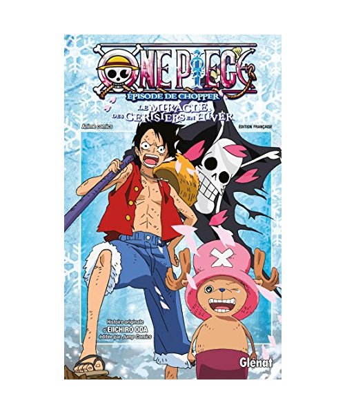 One Piece - L'épisode de Chopper - Le miracle des cerisiers en hiver