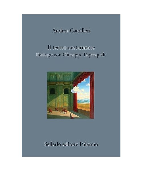Il teatro certamente. Dialogo con Giuseppe Dipasquale
