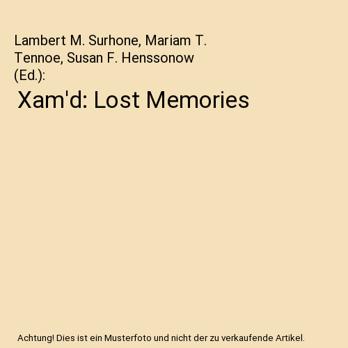 Xam'd: Lost Memories