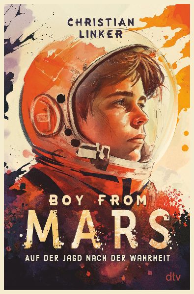 Boy from Mars - Auf der Jagd nach der Wahrheit