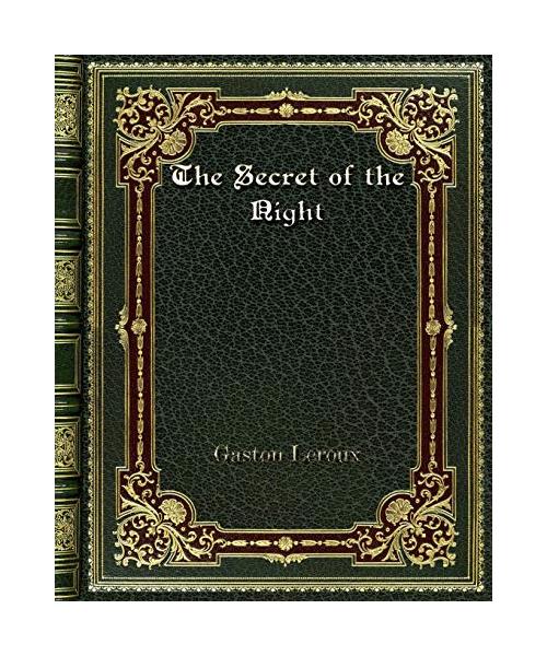 The Secret of the Night