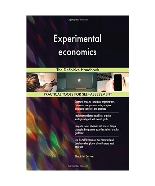 Experimental economics: The Definitive Handbook