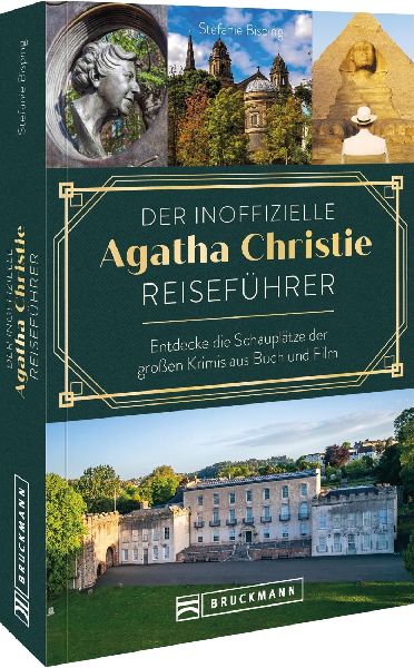 Der inoffizielle Agatha Christie Reiseführer