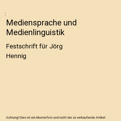Mediensprache und Medienlinguistik