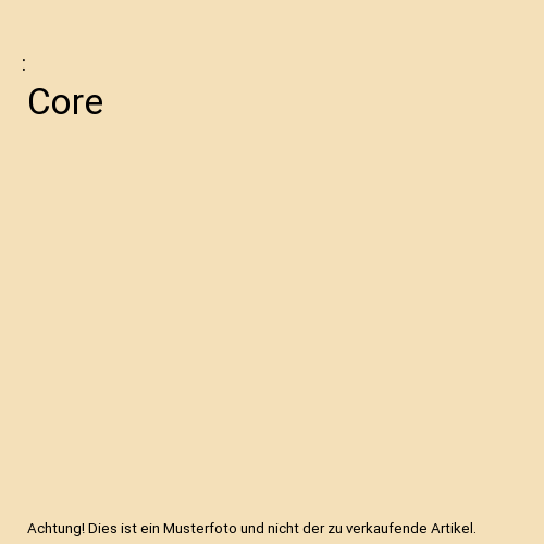 Core