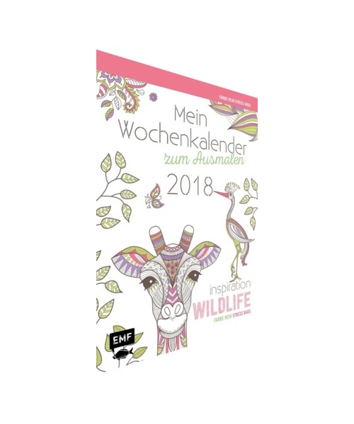 Mein Wochenkalender zum Ausmalen 2018. Inspiration Wildlife.