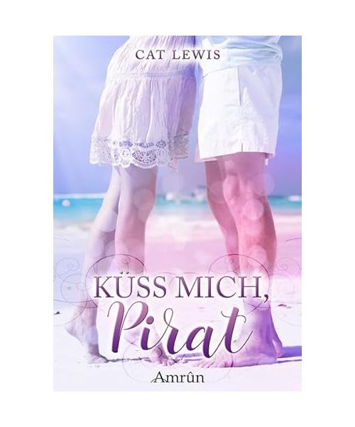 Küss mich, Pirat