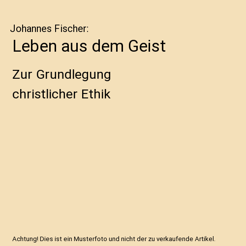 Leben aus dem Geist