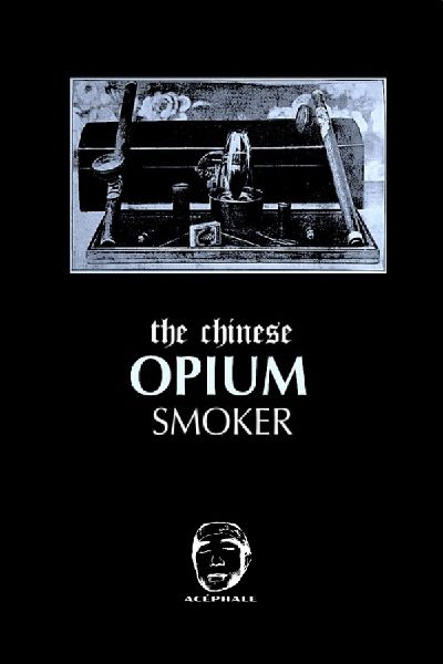 The chinese Opium Smoker