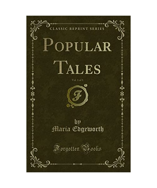 Popular Tales, Vol. 1 of 3 (Classic Reprint)