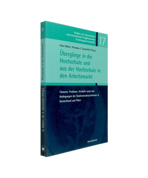 Übergänge in die Hochschule und aus der Hochschule in den Arbeitsmarkt
