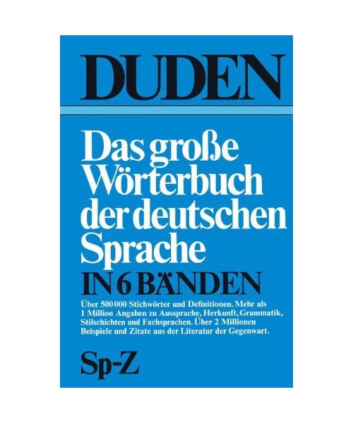 Duden Das große Wörterbuch der deutschen Sprache, Band 6: Sp-Z