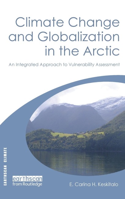 Climate Change and Globalization in the Arctic