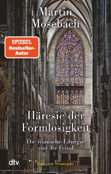 Häresie der Formlosigkeit