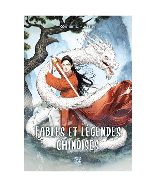 Fables et légendes chinoises