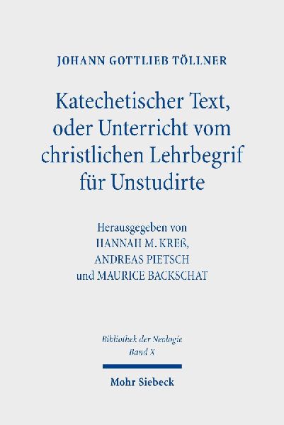 Katechetischer Text, oder Unterricht vom christlichen Lehrbegrif für Unstudirte