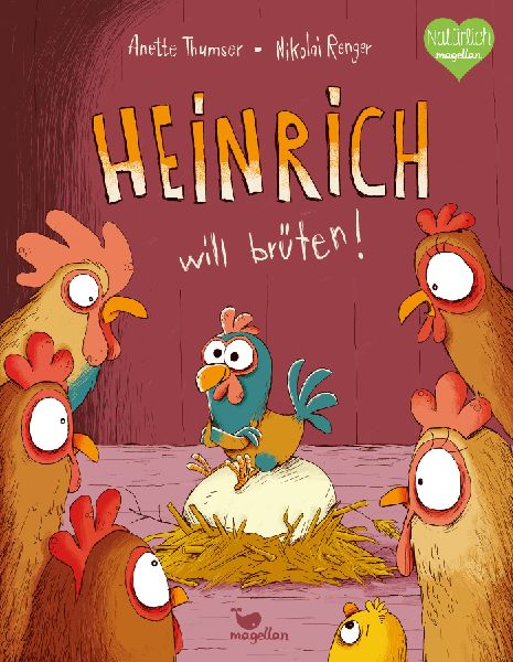 Heinrich will brüten!