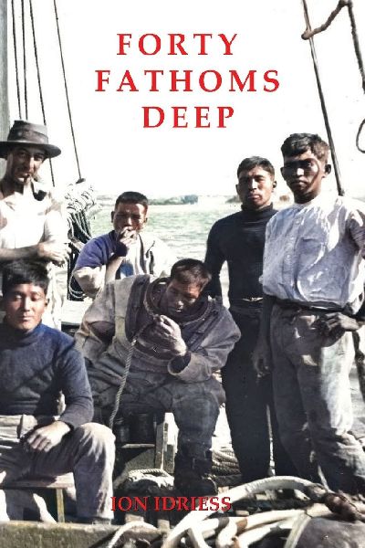 Forty Fathoms Deep