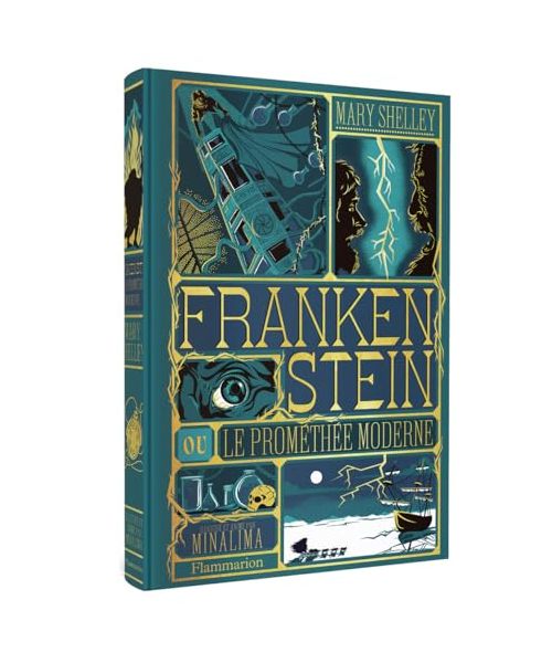 Frankenstein ou Le Prométhée moderne: Illustré et animé par Minalima