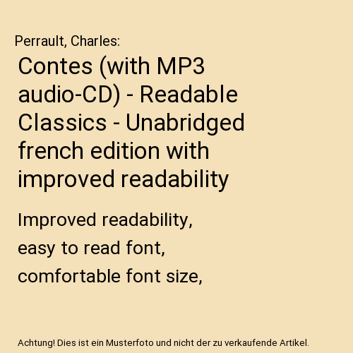 Contes (with MP3 audio-CD) - Readable Classics - Unabridged french edition with improved readability