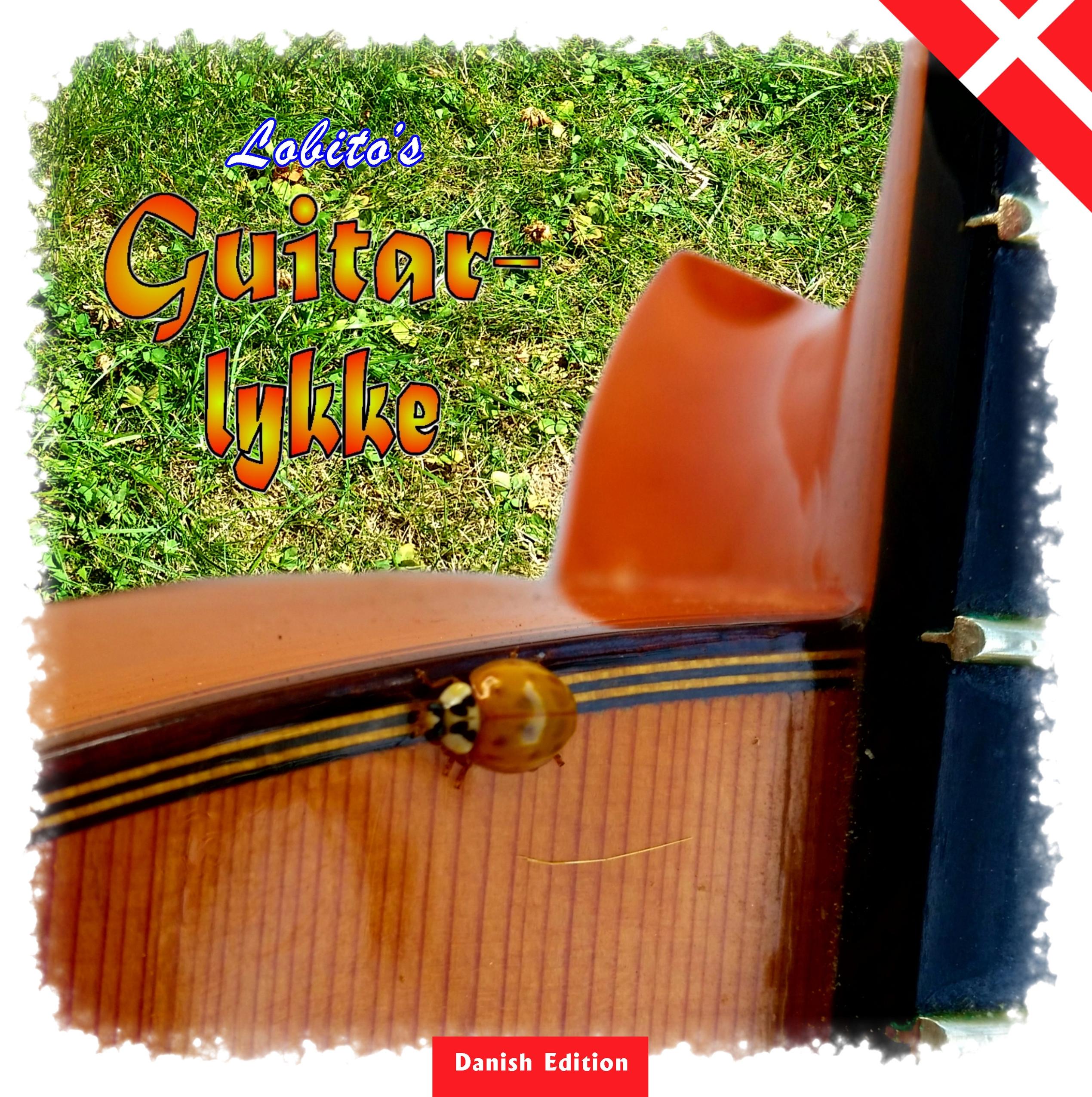 Lobito's Gitarrenglück - Danish Edition