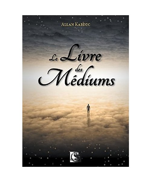 Le Livre des Médiums