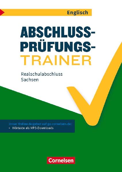 Abschlussprüfungstrainer Englisch - Sachsen 10. Schuljahr - Realschulabschluss
