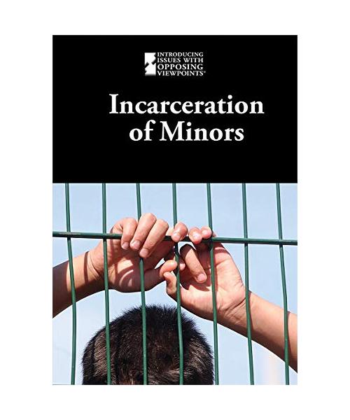 Incarceration of Minors
