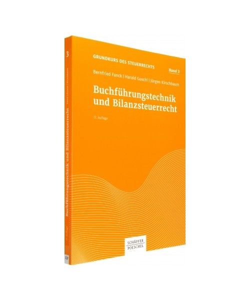 Buchführungstechnik und Bilanzsteuerrecht