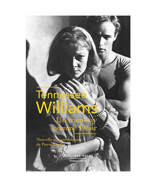 Un tramway nommé désir