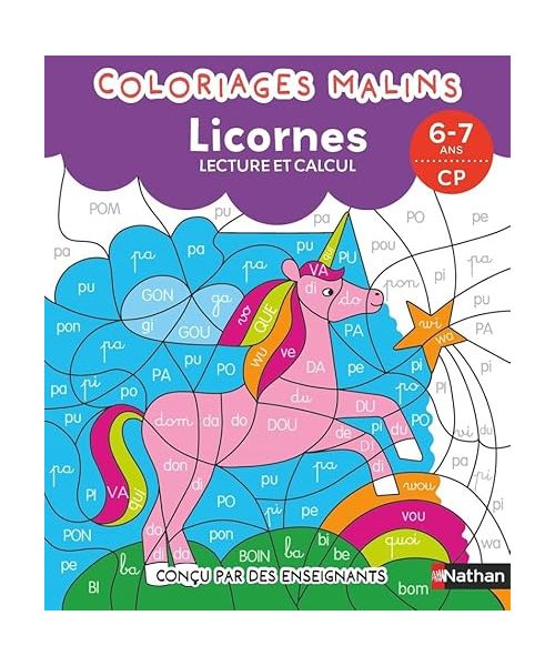 Coloriages malins - Licornes lecture et calcul - 6-7 ans CP