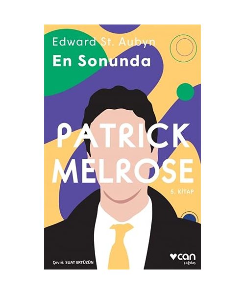 Patrick Melrose 5 - En Sonunda