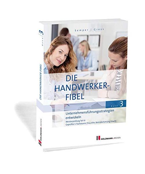 Die Handwerker-Fibel, Band 3