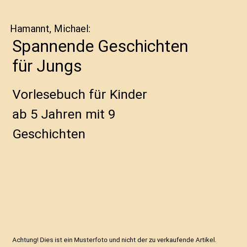 Spannende Geschichten für Jungs