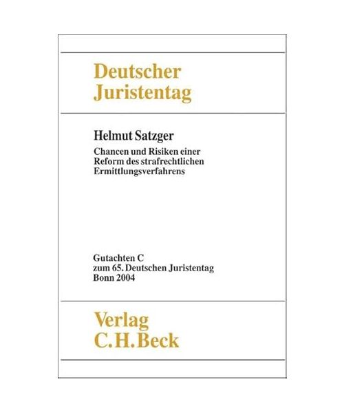 Chancen und Risiken einer Reform des strafrechtlichen Ermittlungsverfahrens