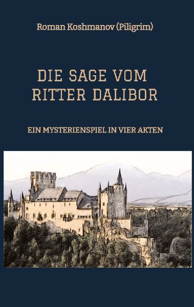 DIE SAGE VOM RITTER DALIBOR