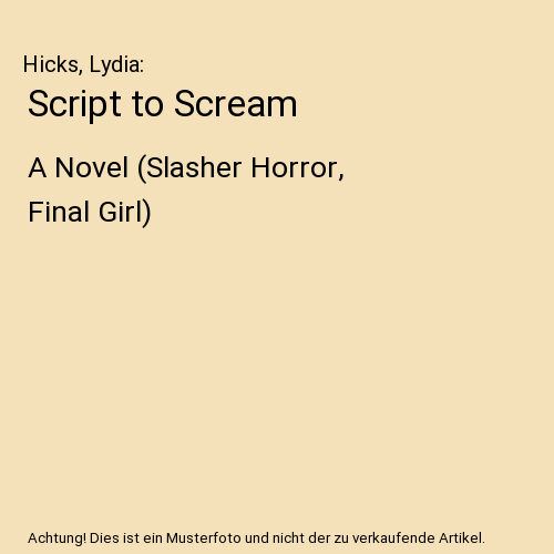 Script to Scream