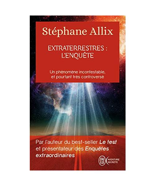 Extraterrestres : l'enquête