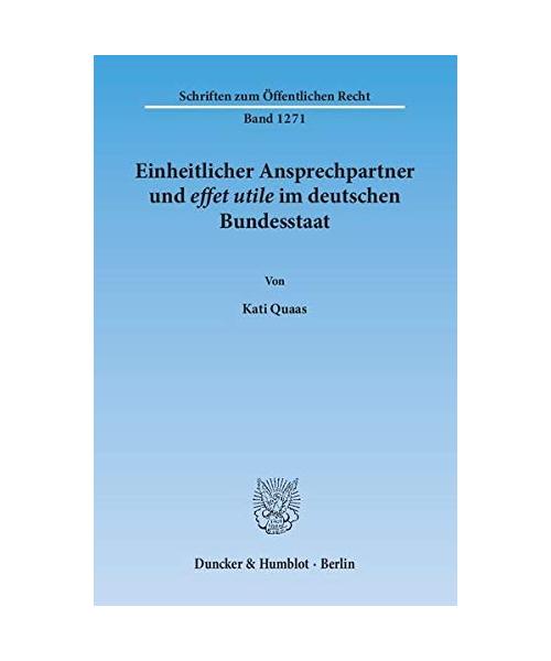 Einheitlicher Ansprechpartner und effet utile im deutschen Bundesstaat