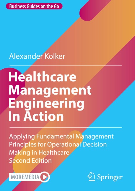 Healthcare Management Engineering In Action