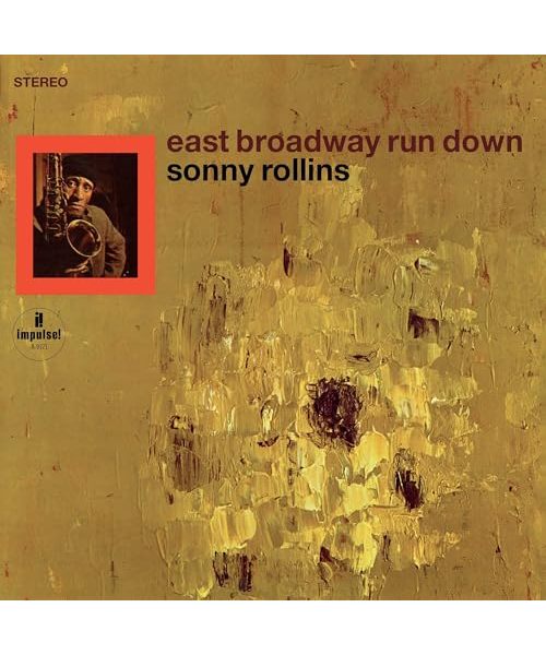 East Broadway Run Down (Acoustic Sounds) [Vinyl LP]