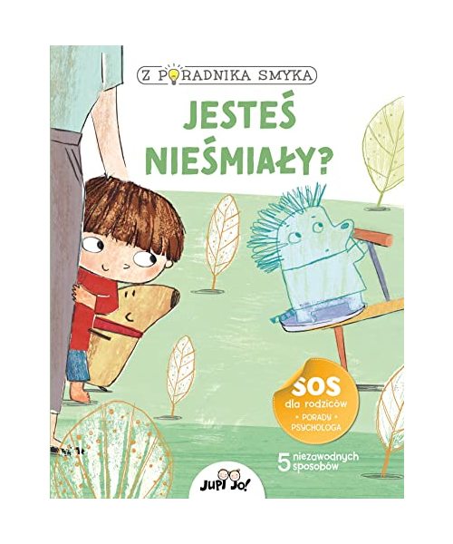 Z poradnika smyka Jesteś nieśmiały?