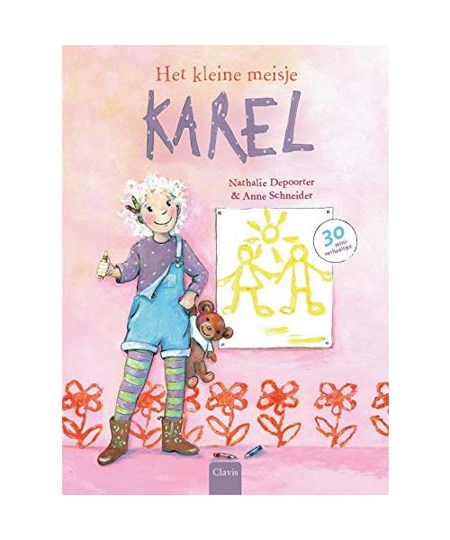 Het kleine meisje Karel: 32 miniverhaaltjes
