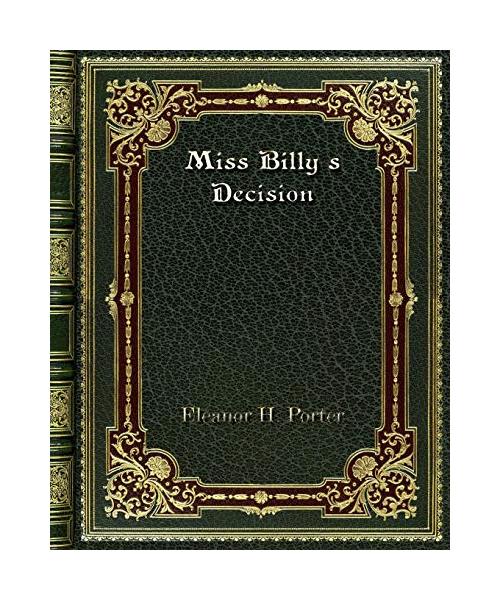 Miss Billy's Decision