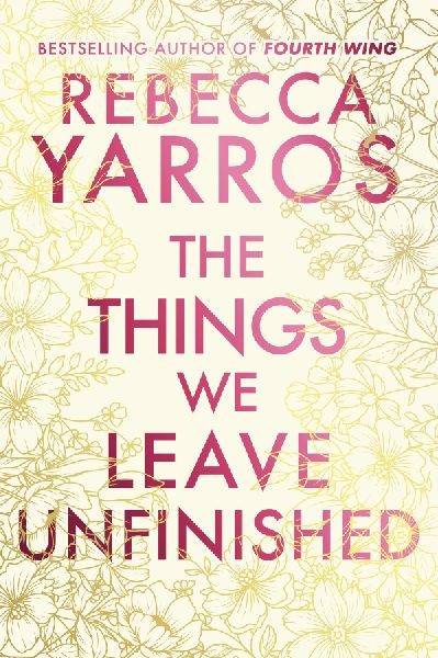The Things We Leave Unfinished. Deluxe Edition