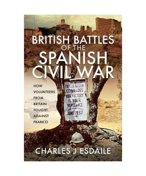 British Battles of the Spanish Civil War
